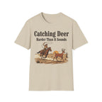Catching Deer T‑Shirt