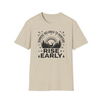 Sunrise Belongs To Hunters T‑Shirt
