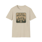 Too Many Hunters T‑Shirt
