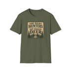 Too Many Hunters T‑Shirt