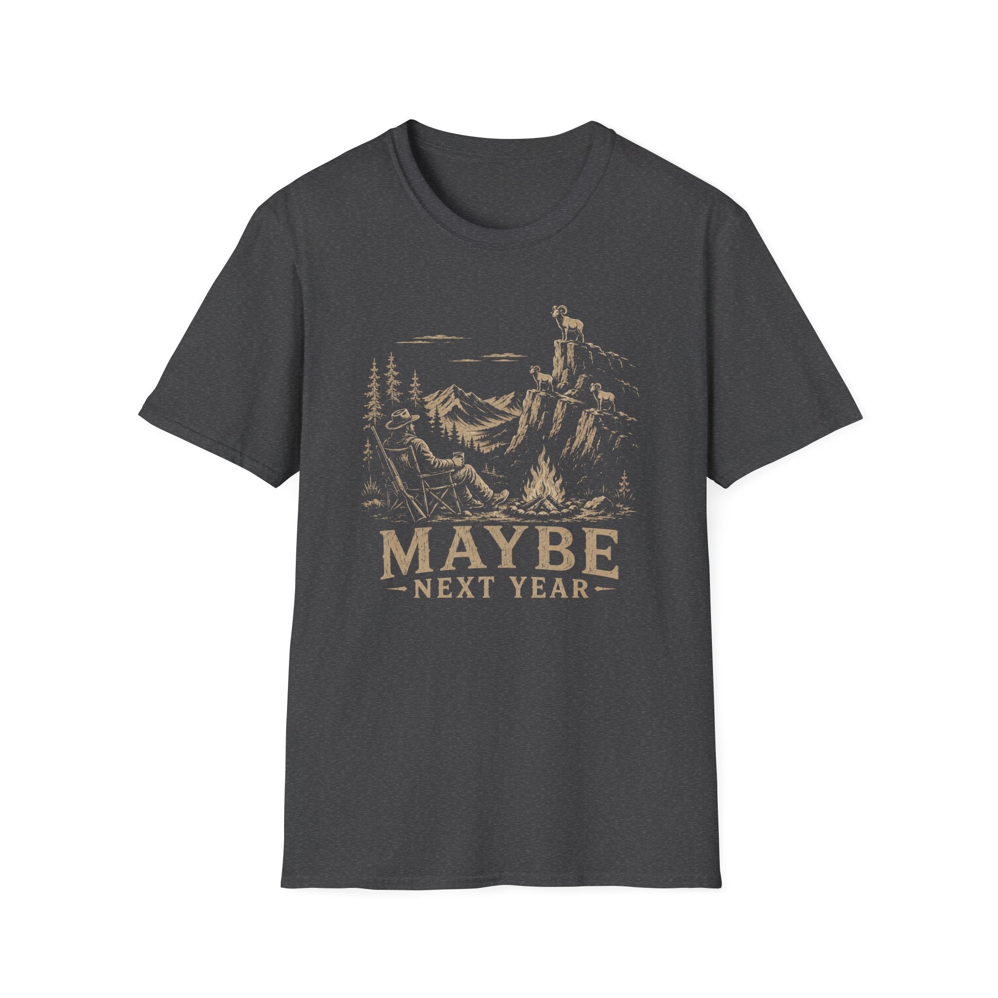 Maybe Next Year T-Shirt