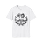 Scouted all year Disappointment T‑Shirt