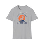 Find Higher Ground T‑Shirt