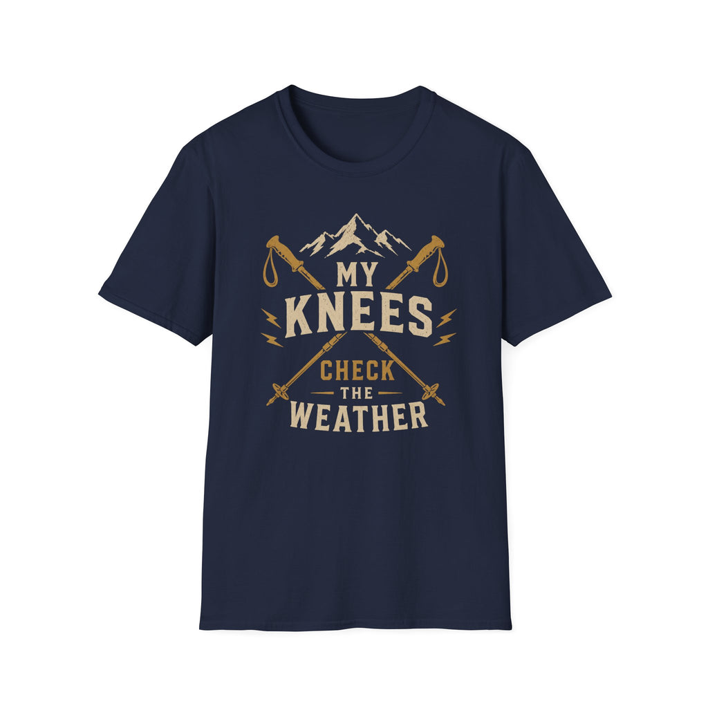 My Knees Check The Weather T‑Shirt
