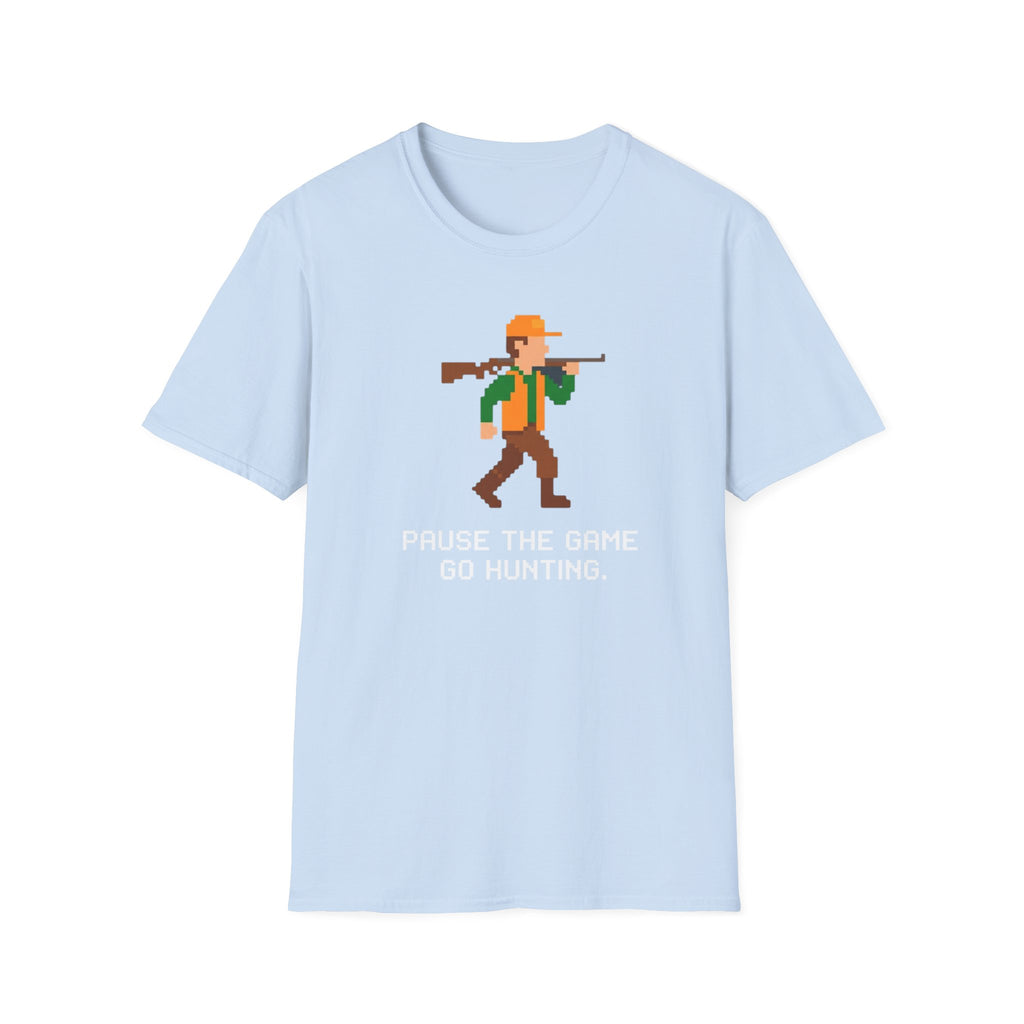 Pause Game Go Hunting T-Shirt