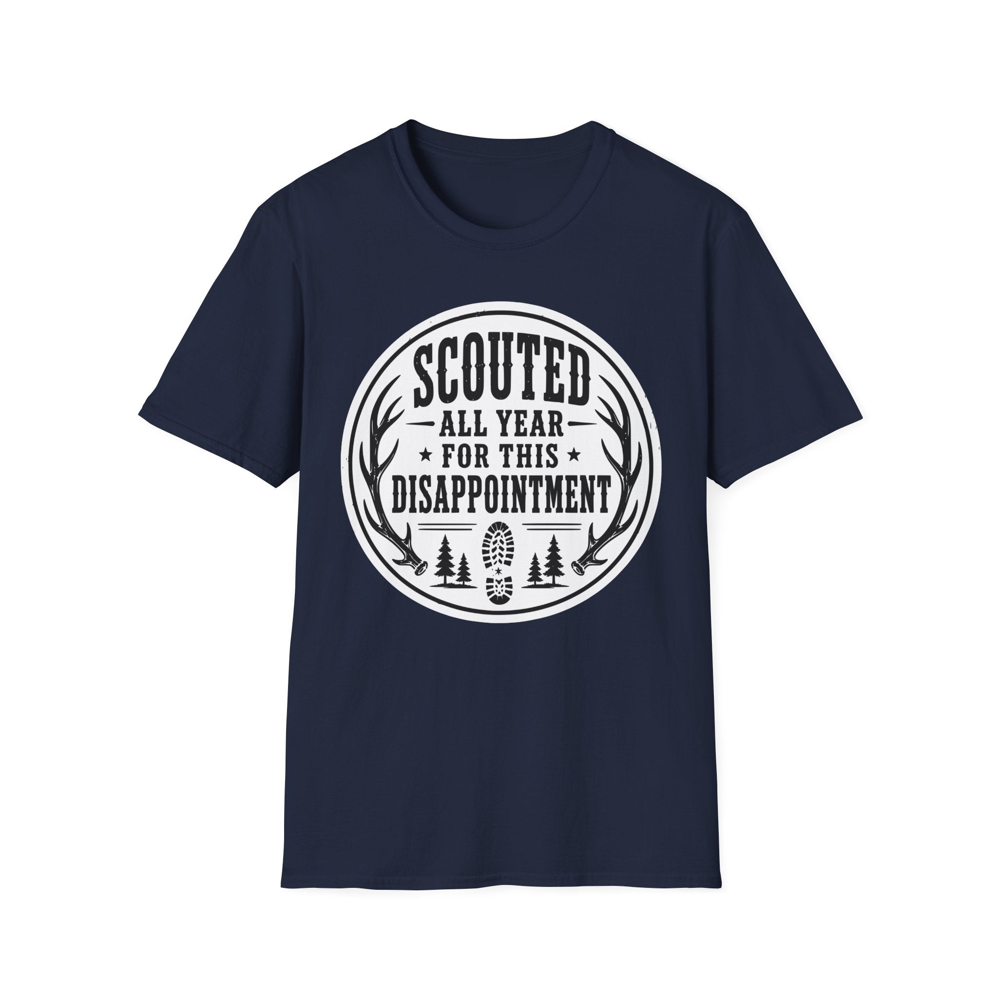 Scouted all year Disappointment T‑Shirt