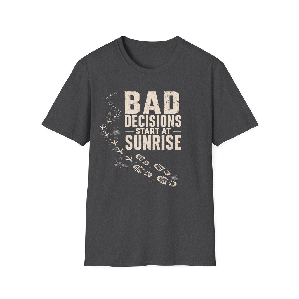 Bad Decisions T-Shirt