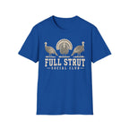 Full Strut Social Club T-Shirt