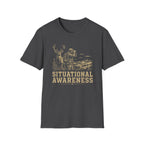 Situational Awareness T-Shirt