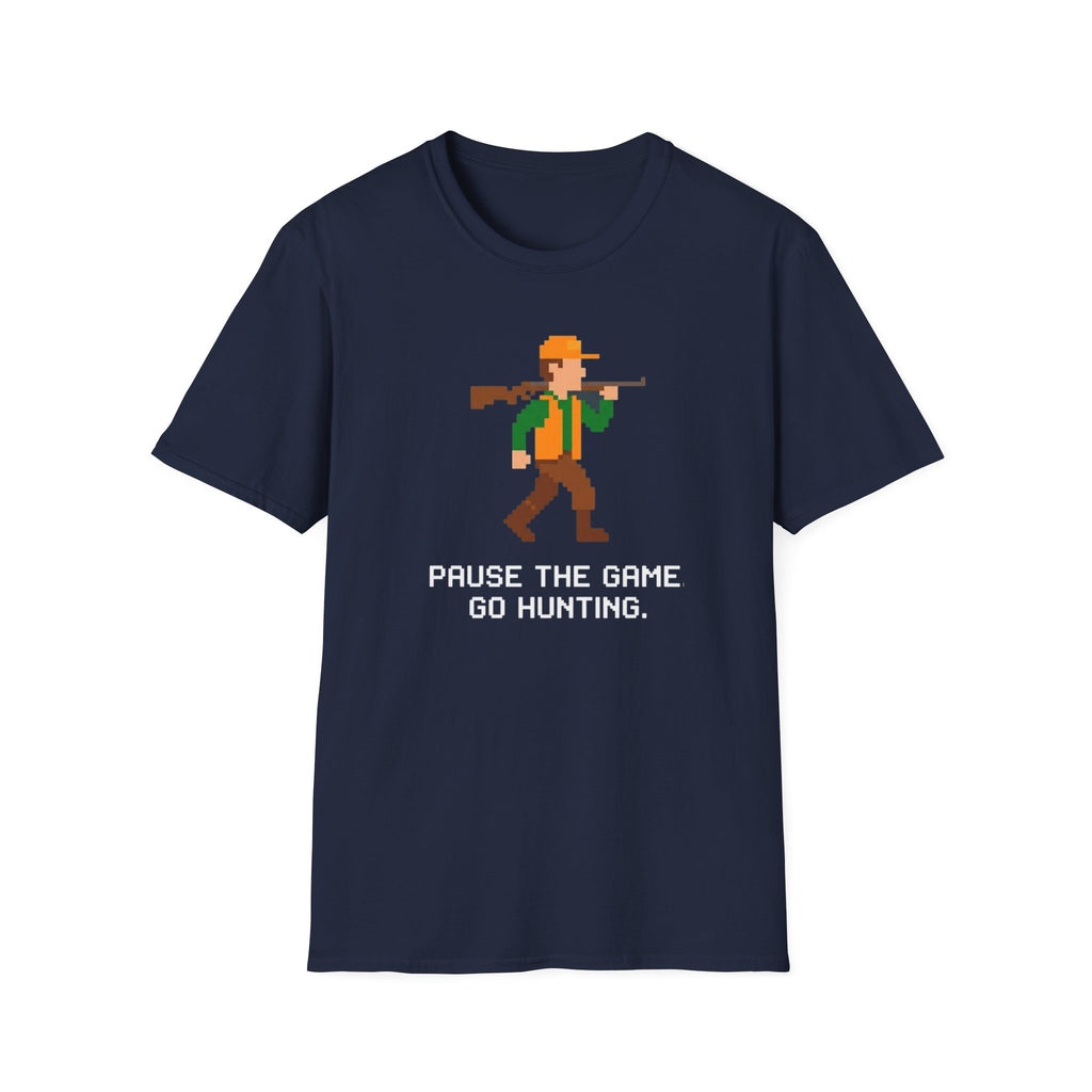 Pause Game Go Hunting T-Shirt