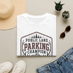Parking Lot Champ T‑Shirt