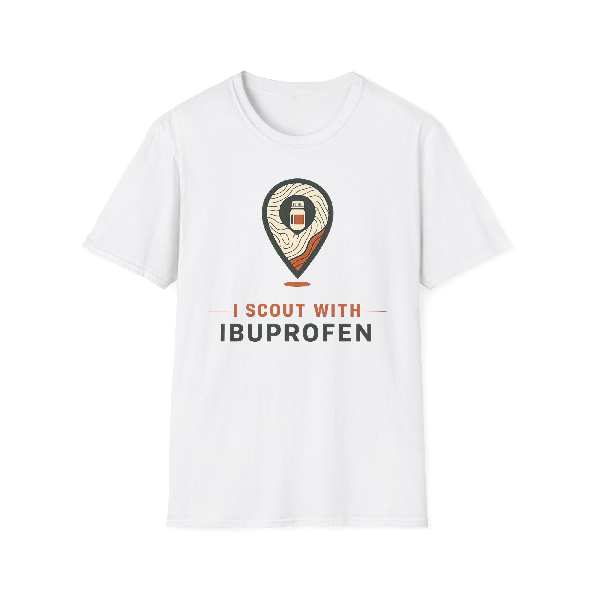 I Scout With Ibuprofen T‑Shirt