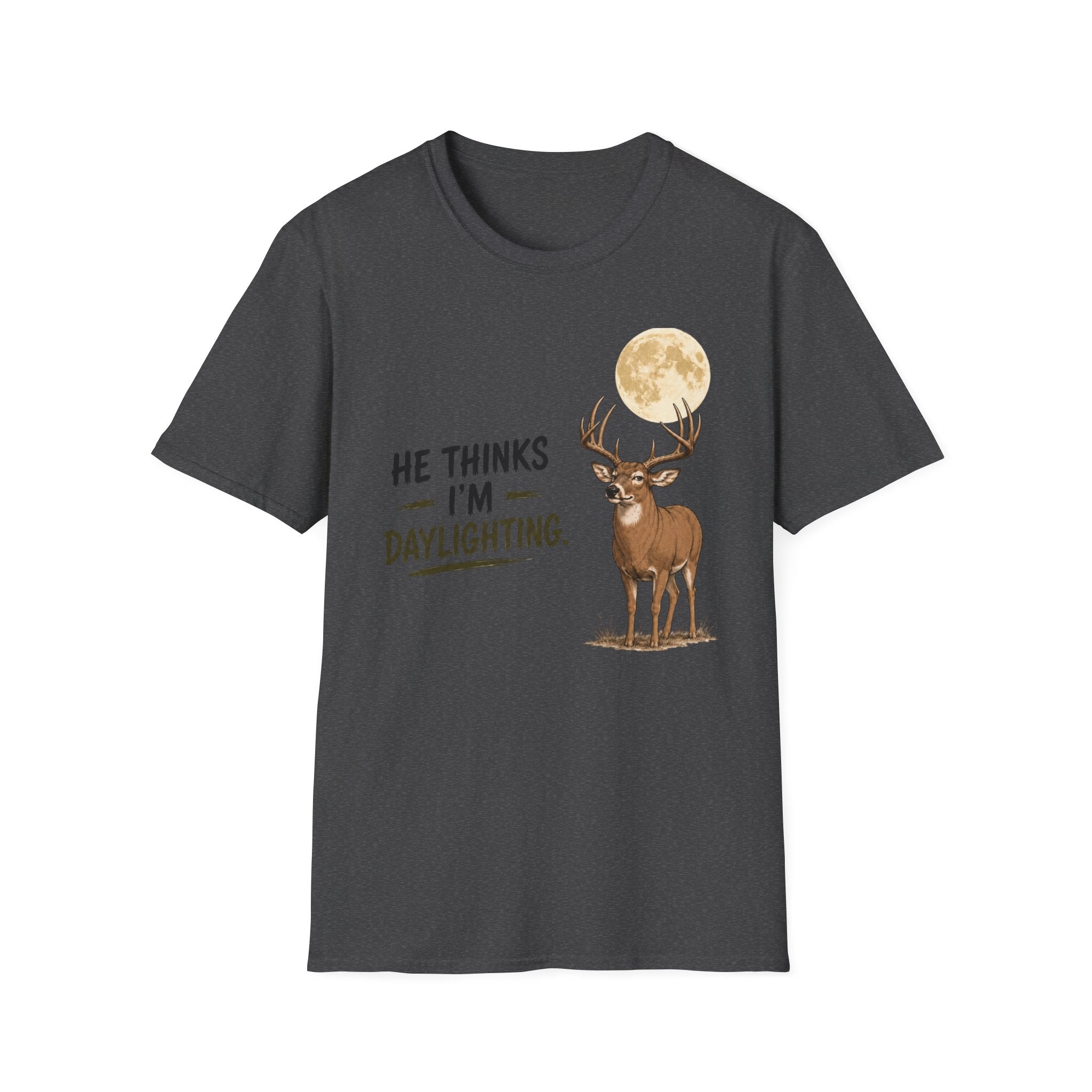 He Thinks I'm Moonlighting T‑Shirt