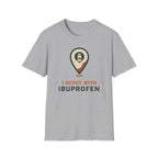 I Scout With Ibuprofen T‑Shirt