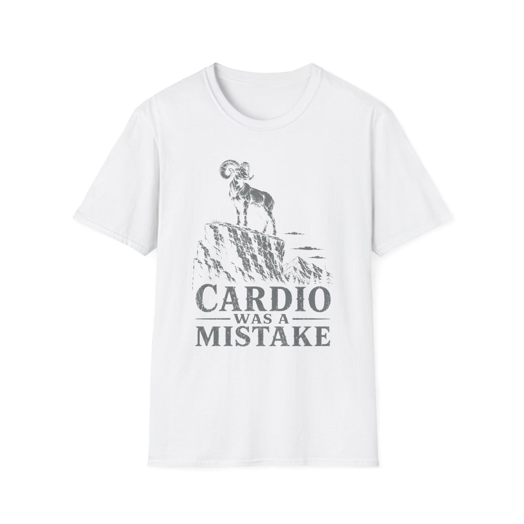 Cardio Was A Mistake T-Shirt
