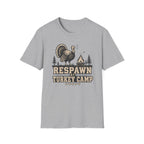 Respawn at Turkey Camp T-Shirt