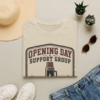 Opening Day Support Group T‑Shirt