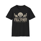 Full Strut Social Club T-Shirt