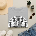 Scouted all year Disappointment T‑Shirt