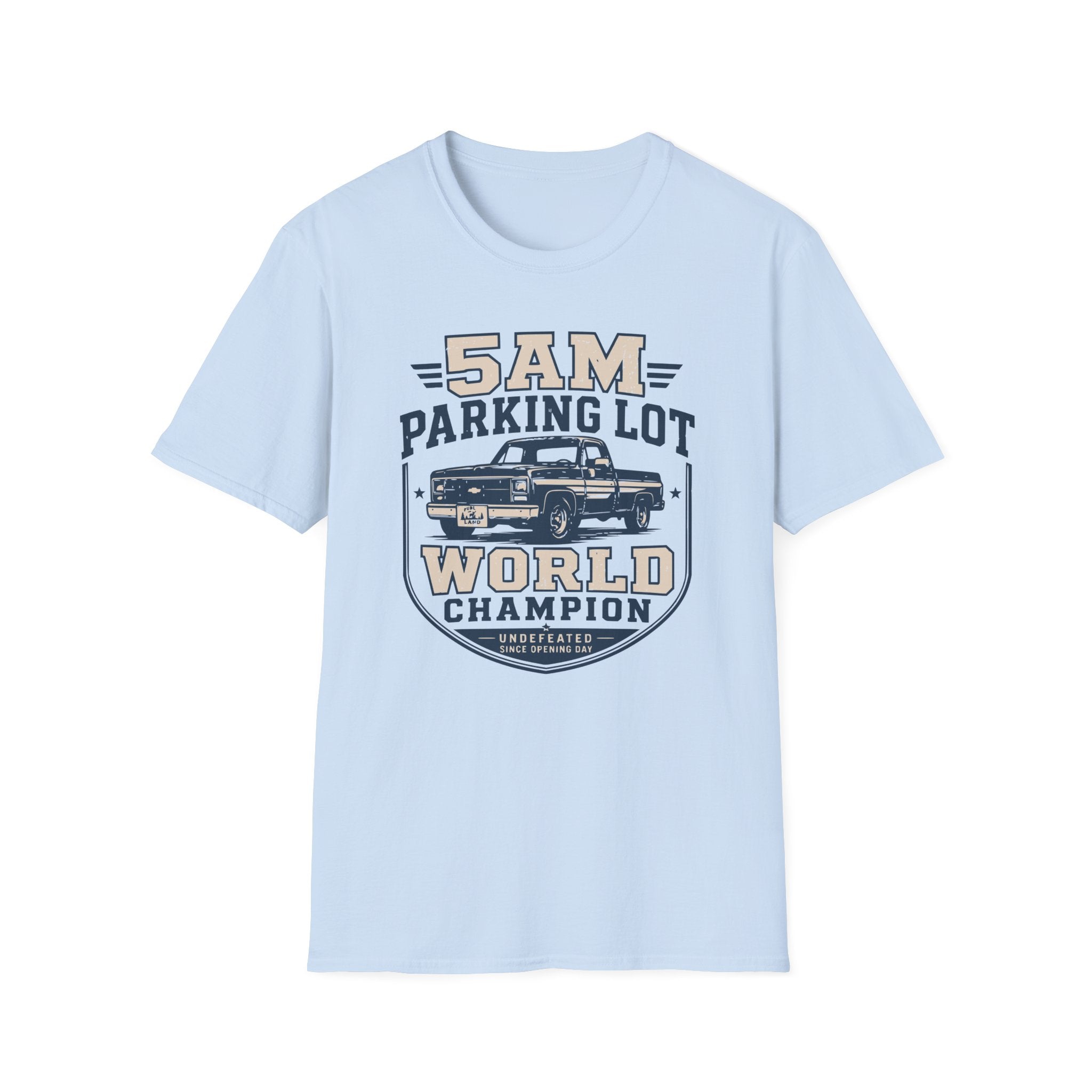 5 A.M Parking Lot World Champ‑Shirt