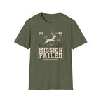 Mission Failed T-Shirt