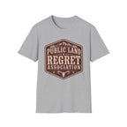 Public Land Regret Association T‑Shirt
