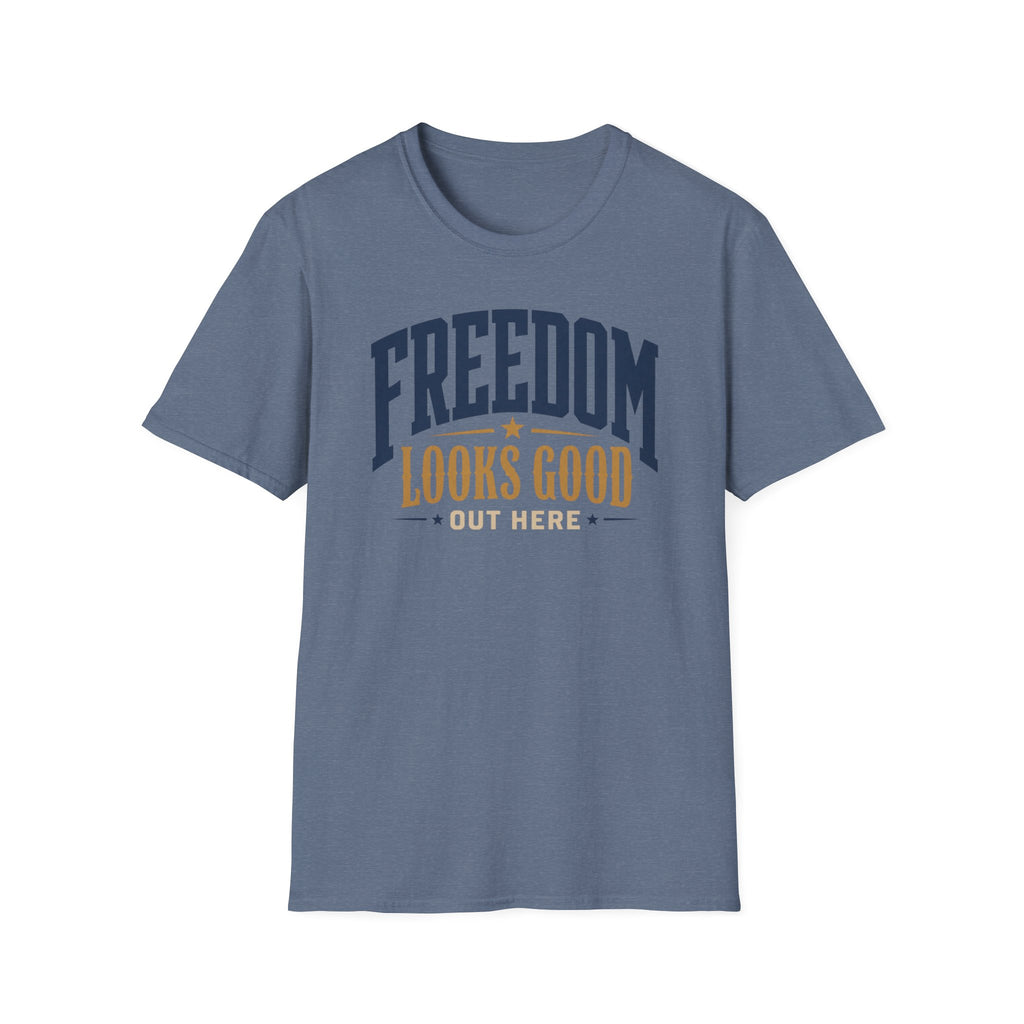 Freedom Looks Good T‑Shirt