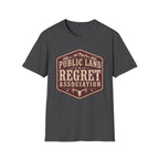 Public Land Regret Association T‑Shirt