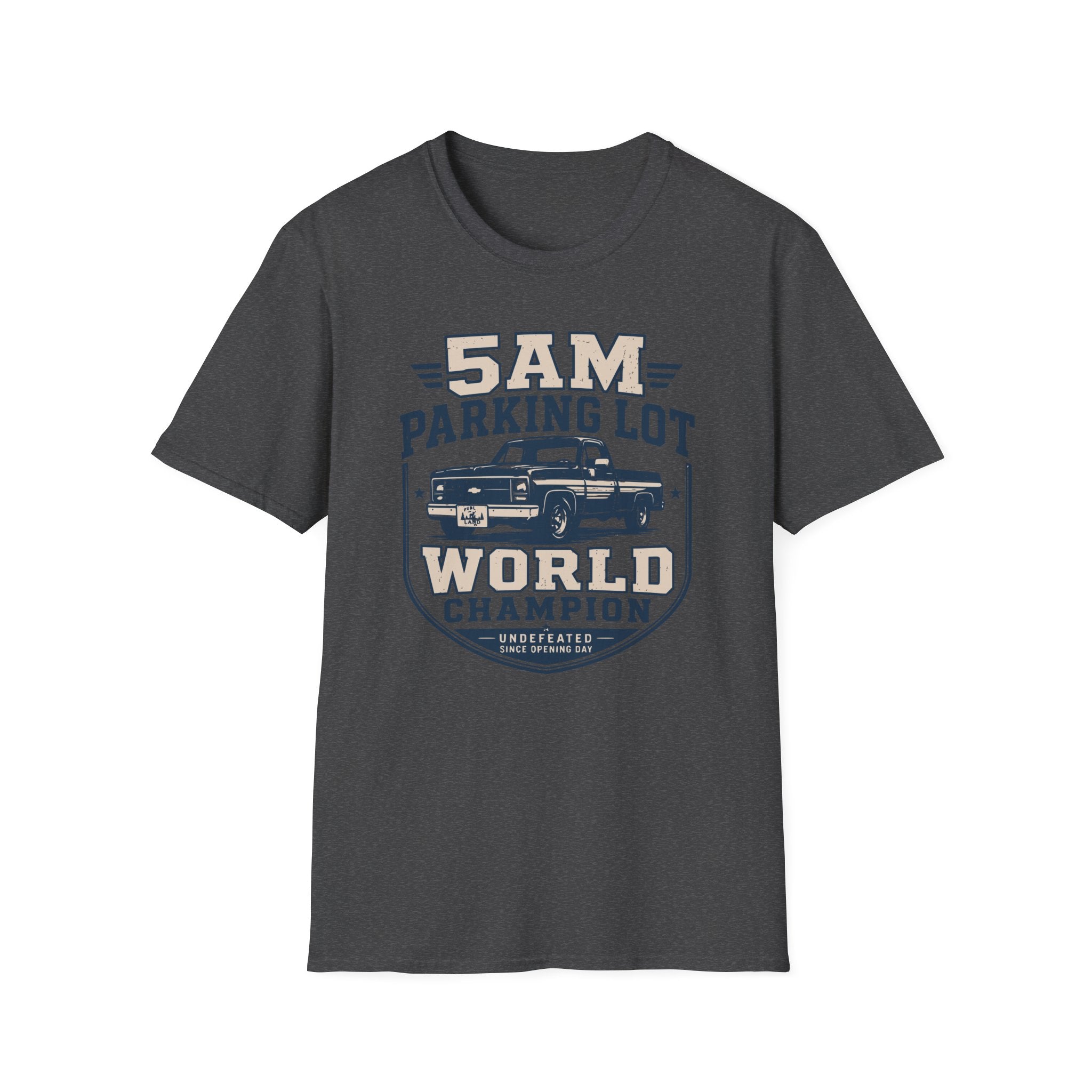 5 A.M Parking Lot World Champ‑Shirt