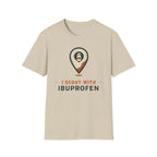 I Scout With Ibuprofen T‑Shirt